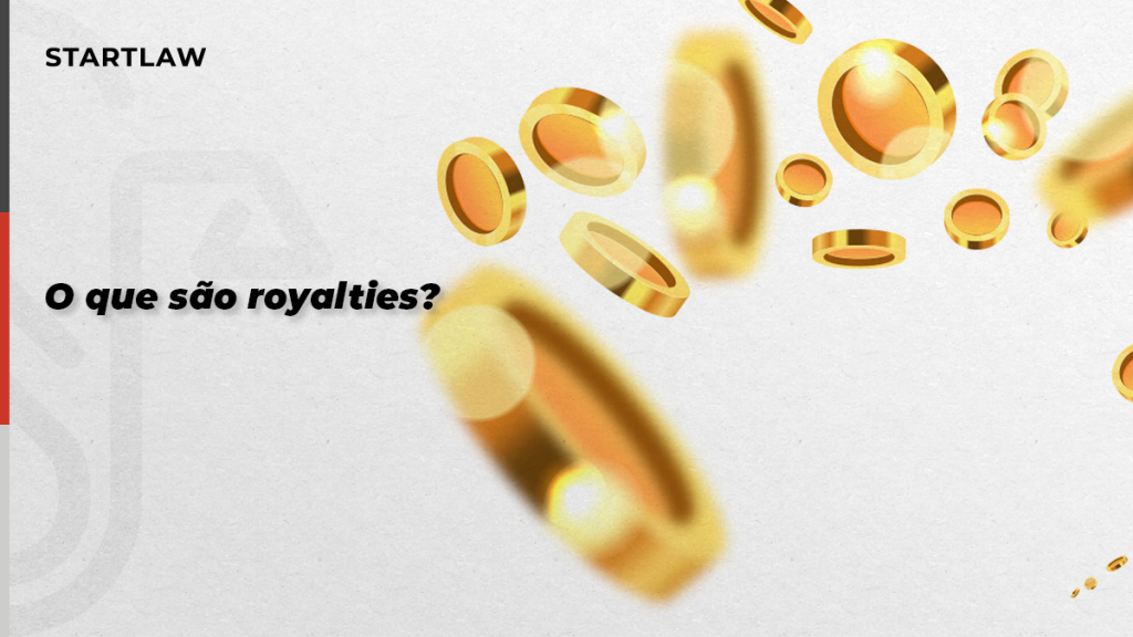 O que são royalties?